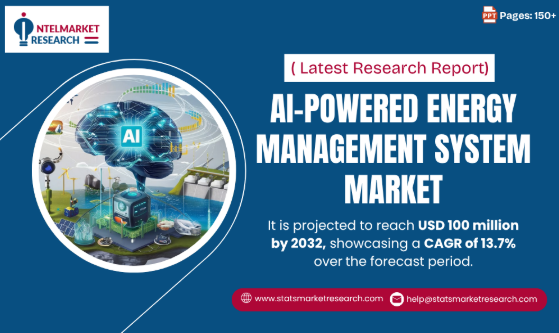 AI-Powered Energy Management System Market Set to Surpass USD 100 Million by 2031 | Intelligent Automation Drives 13.7% CAGR